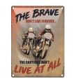 PLAQUE 30X40 THE BRAVE C2