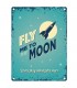 PLAQUE 30X40 FLY ME TO THE MOON C2