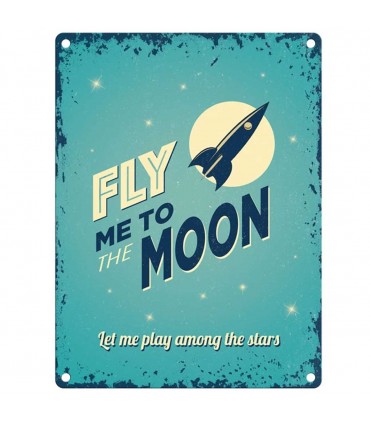PLAQUE 30X40 FLY ME TO THE MOON C2