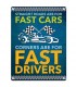 PLAQUE 30X40 FAST DRIVERS C2