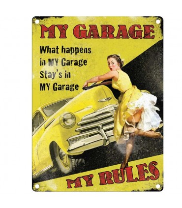 PLAQUE 30X40 MY GARAGE MY RULES C2