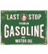 PLAQUE 30X40 LAST STOP GASOLINE C2